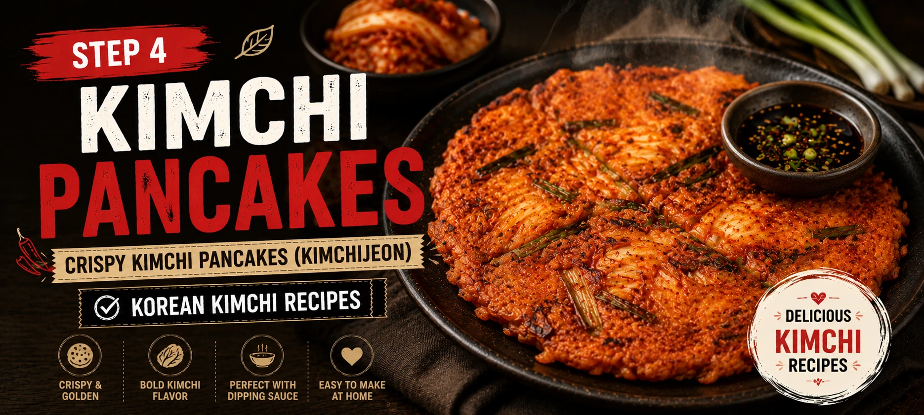 Crispy kimchi pancakes kimchijeon with golden crust — Korean kimchi recipes