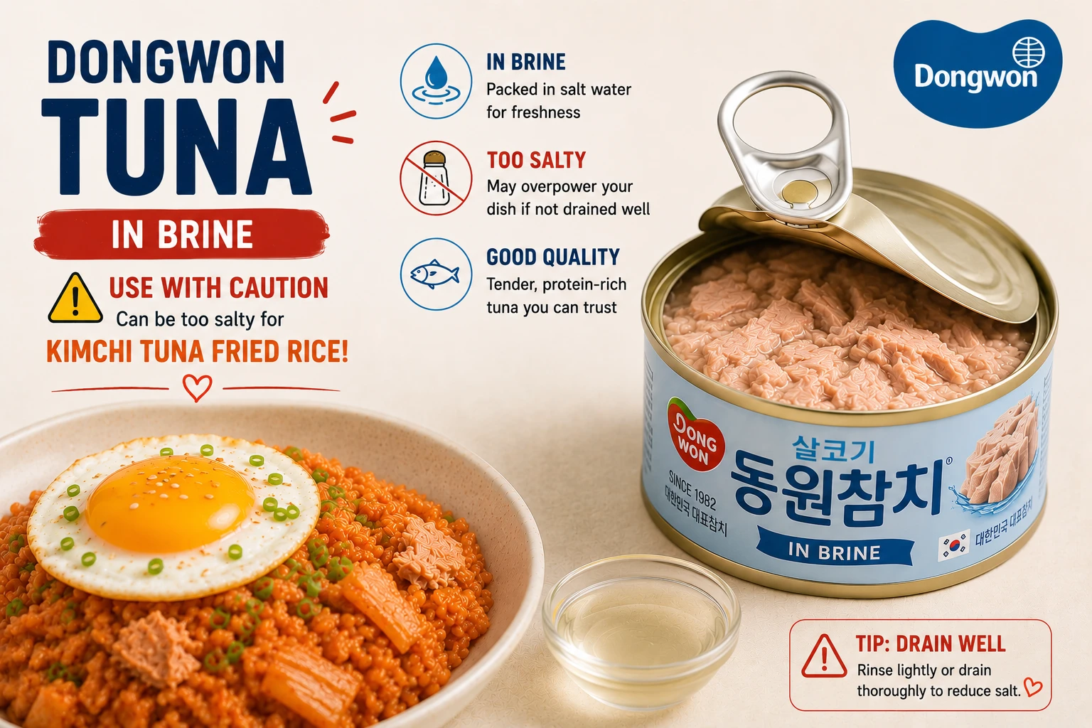 Canned tuna in brine use with caution too salty for kimchi fried rice
