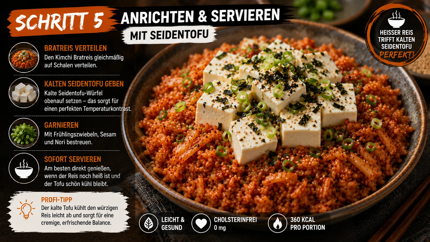 Kimchi Bratreis ohne Ei, angerichtet mit kaltem Seidentofu und Frühlingszwiebeln
