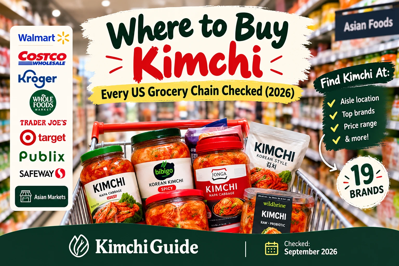 Where to buy kimchi in US grocery stores